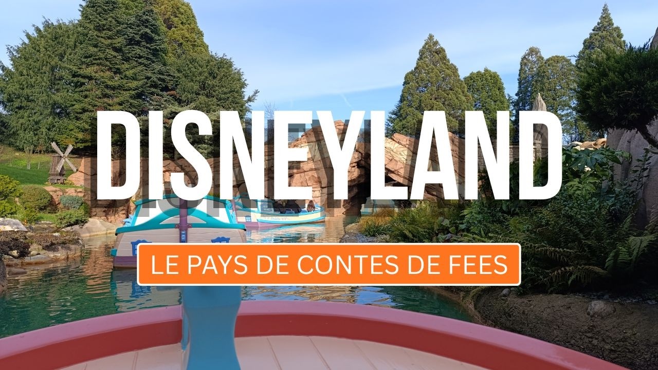 LE PAYS DES CONTES DE FEES - Disneys charmante Märchenfahrt