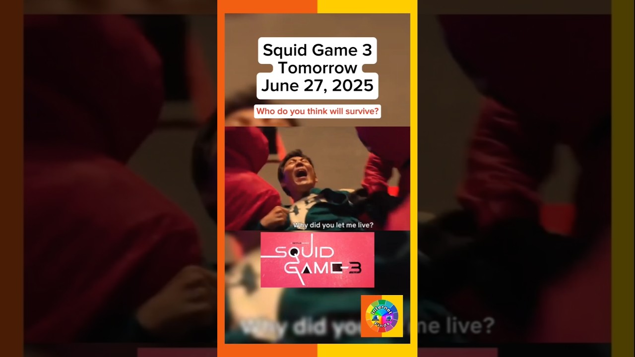 Squid Game Season 3 | June 27, 2025