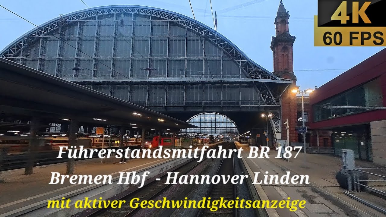 Führerstandsmitfahrt BR 187 Bremen Hbf  über Wunstorf nach Hannover Linden. 