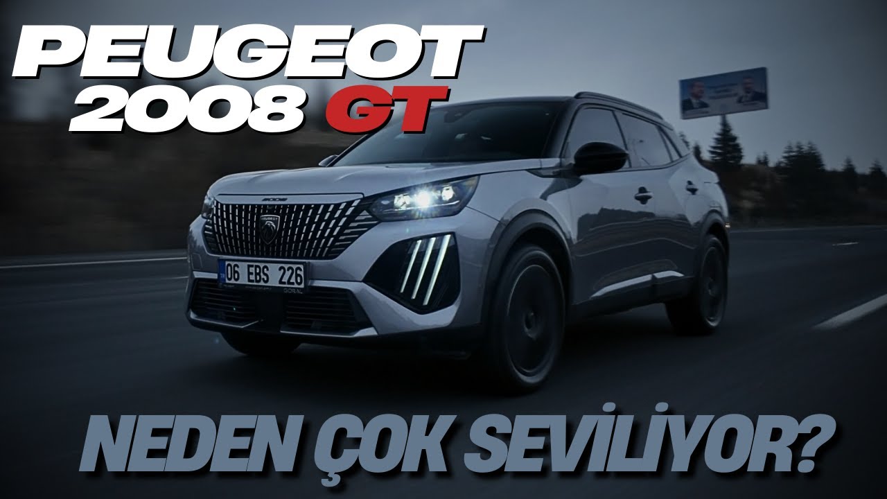 NEDEN ÇOK SEVİLİYOR ? PEUGEOT 2008 GT 1.2 PURETECH EAT8 İNCELEME