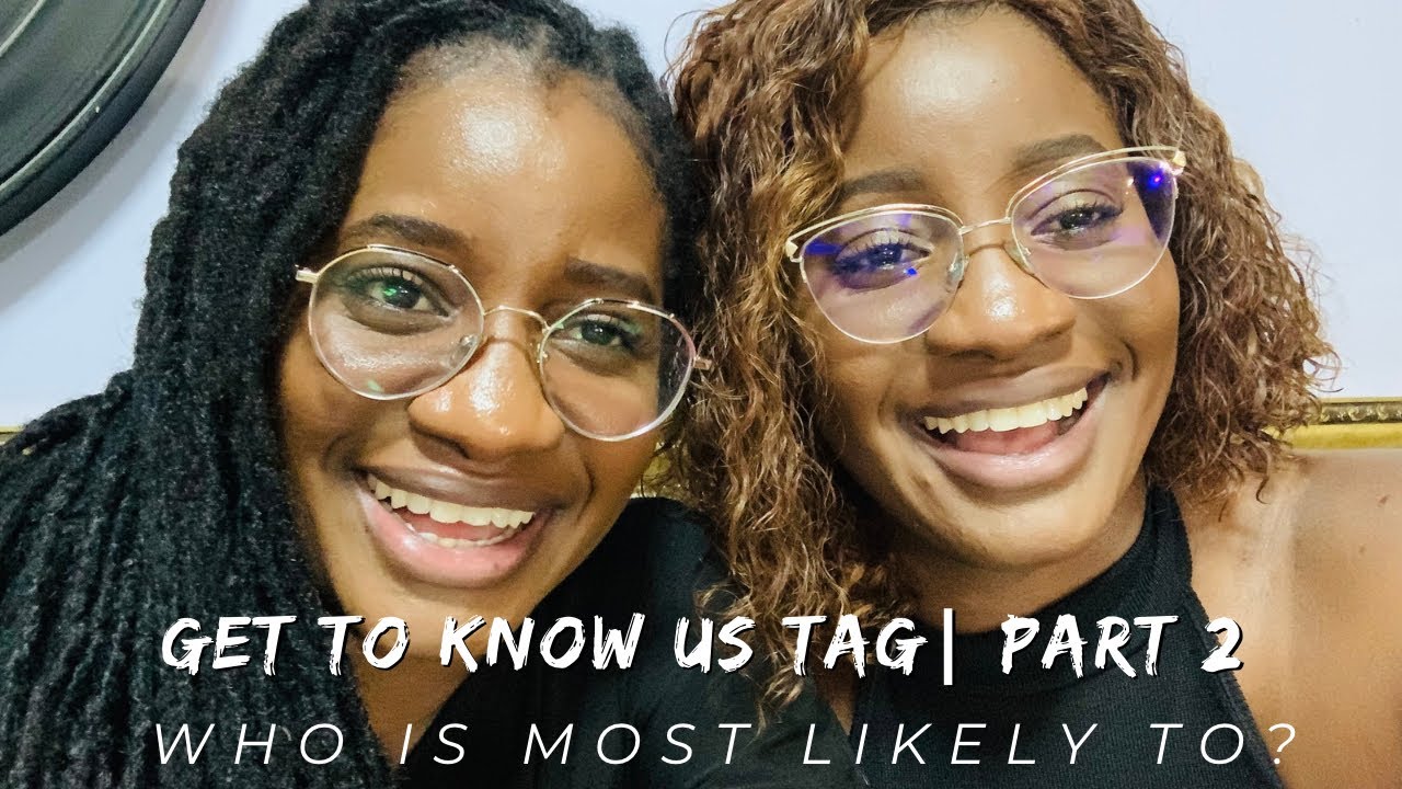 Get to know us tag part2| Who is most likely to? #twin #twinsister #twintag #twins #namibianyoutuber