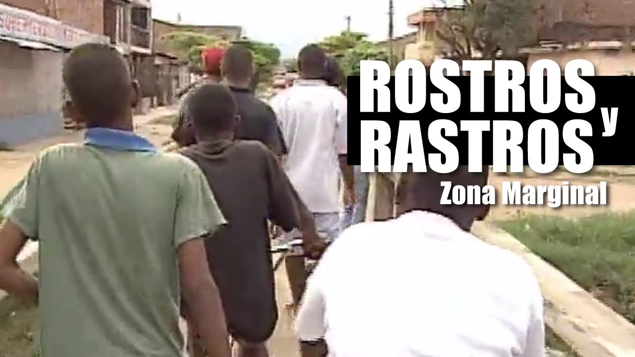 Rostros y Rastros: Zona Marginal (1999)