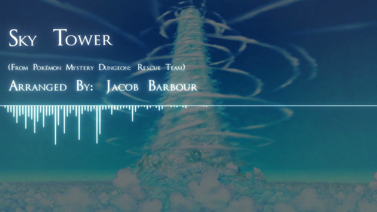 Sky Tower (Pokémon Mystery Dungeon) - Cover By Jacob Barbour