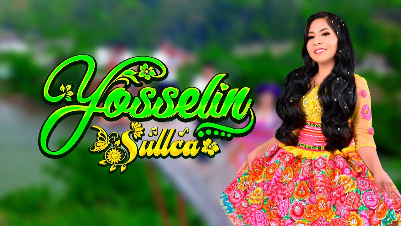 Yosselin Sullca 🎤Tengo Mil Motivos🎤Primicia ✆ 𝟗𝟗𝟑𝟏𝟒𝟑𝟒𝟔𝟐