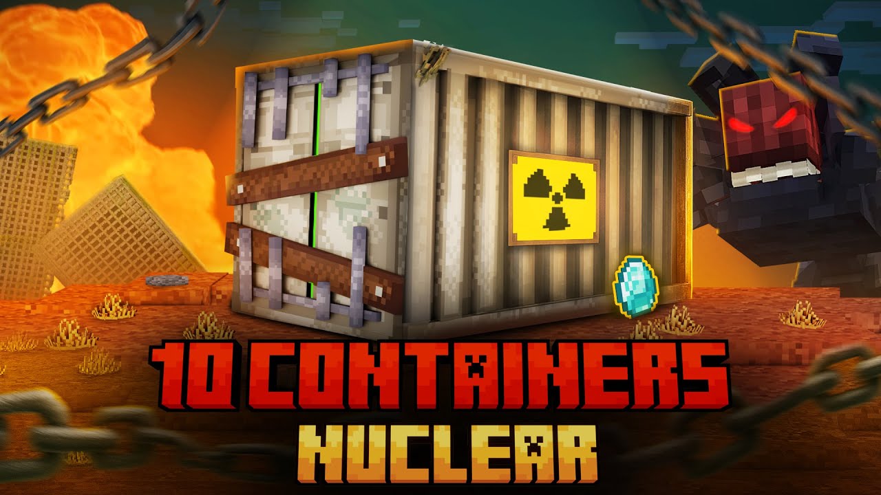 I SURVIVED 10 NUCLEAR CONTAINERS IN MINECRAFT!