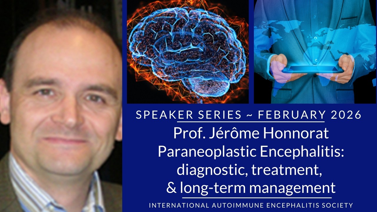 Paraneoplastic Encephalitis| diagnostic, treatment, and long-term management | Prof. Jérôme Honnorat