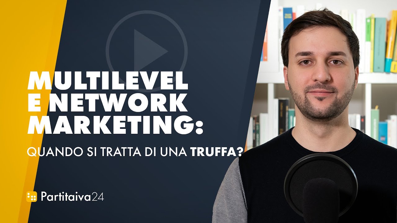 MULTILEVEL e NETWORK MARKETING: quando si tratta di una truffa