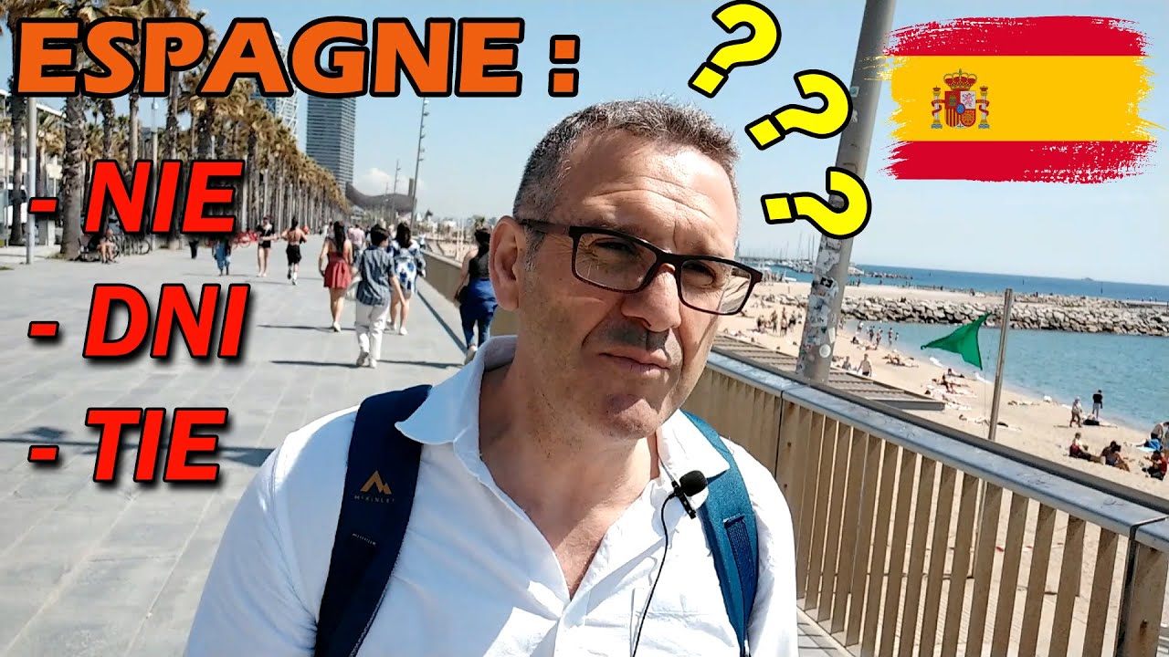 🇪🇸 ➡️ NIE - DNI - TIE : Comment obtenir le document indispensable en Espagne 2023