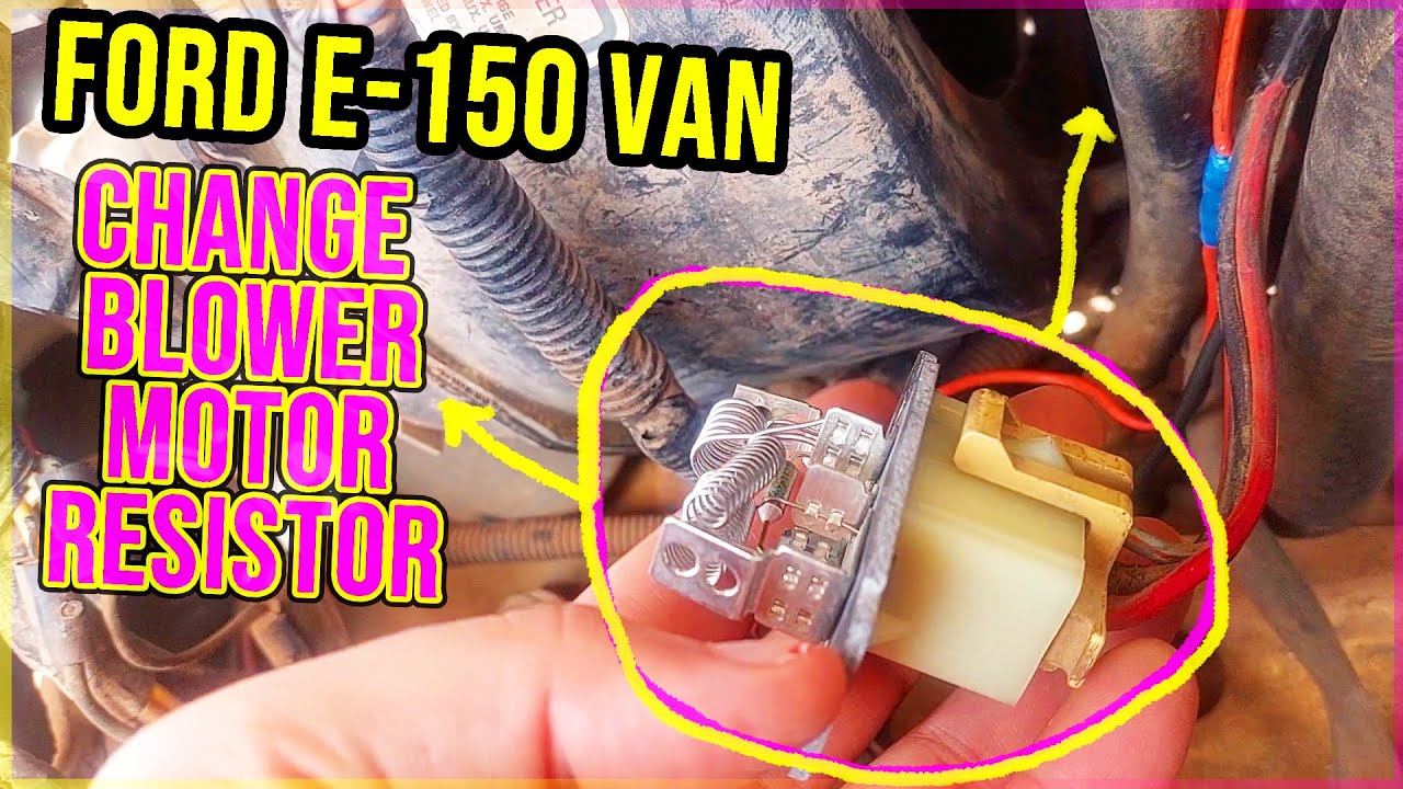 FORD E-150 ECONOLINE Change BLOWER MOTOR RESISTOR - 1988 Ford E150 E250 E350 F150 E-Series VAN