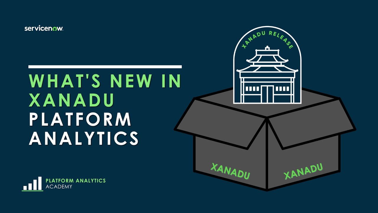 What's New in Xanadu - Platform Analytics - Platform Analytics Academy - August 21st, 2024