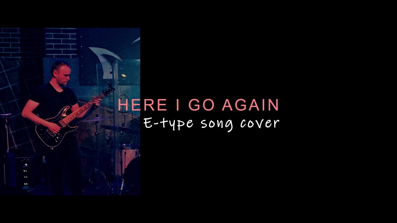 Elena Balkova - Here I Go Again (E-type song metal cover)