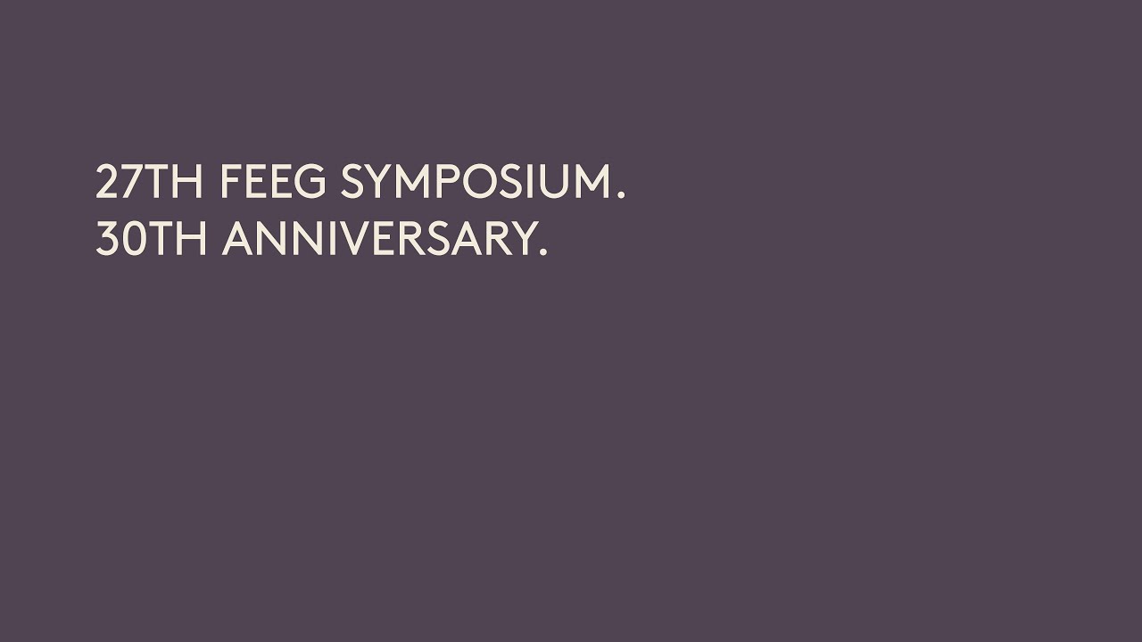 [ITA] VOJ26 | 27TH FEEG SYMPOSIUM. 30TH ANNIVERSARY (Pt. II)