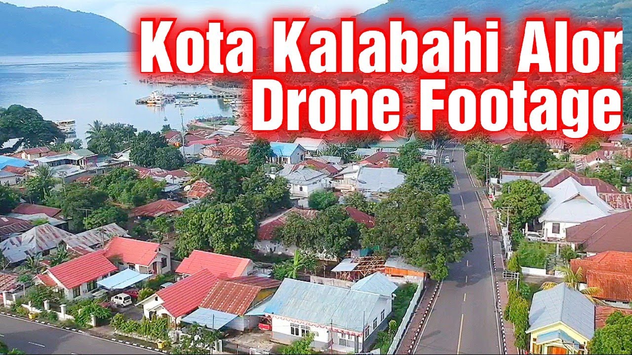 Keliling Kota Kalabahi Alor | Drone footage