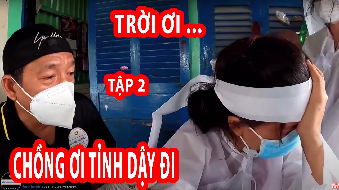 Người Vợ Cùng Các Con Khóc Hết Nước Mắt | Người Vợ Không Tin Đây Là Sự Thật ??? Tập 2