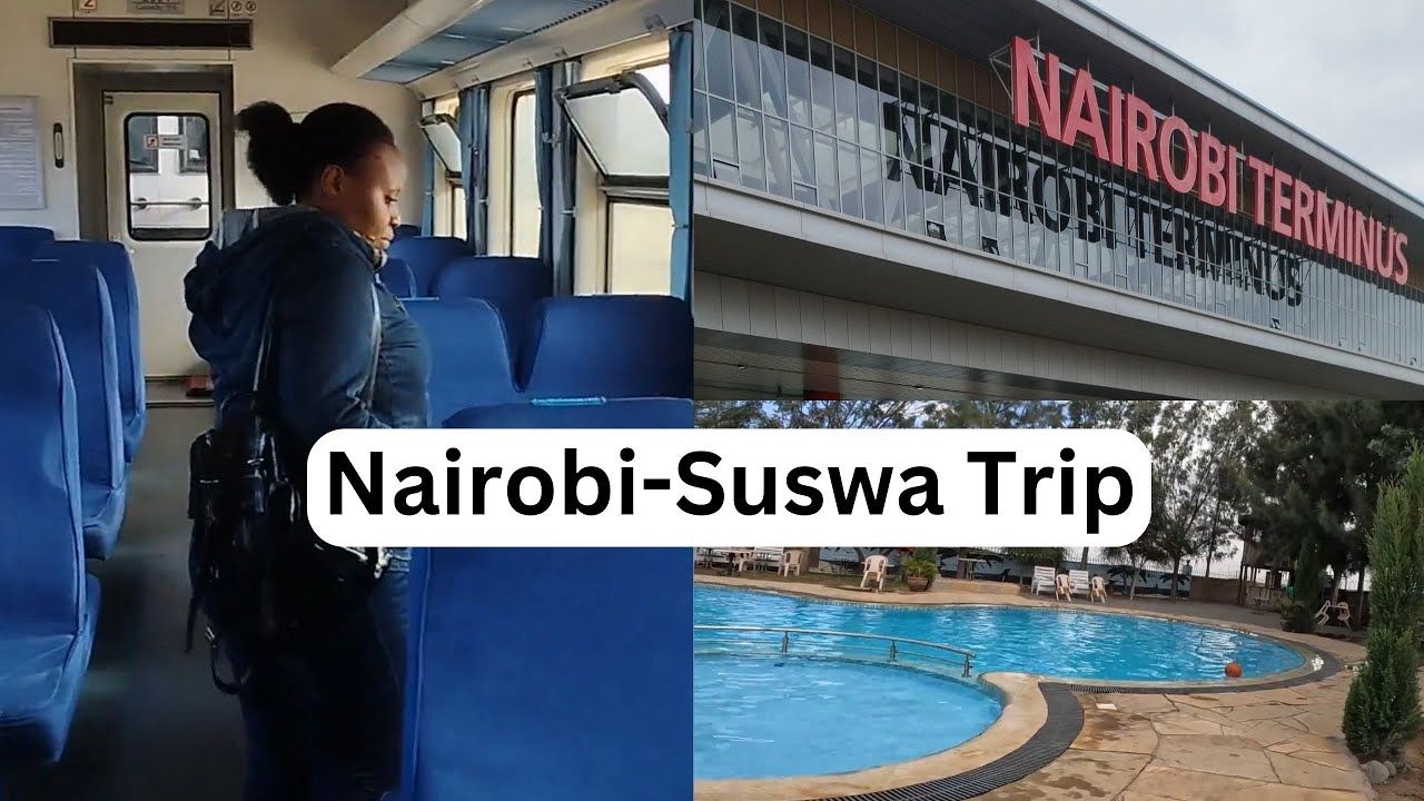 Nairobi to Suswa SGR Adventure: Budget Train Ride