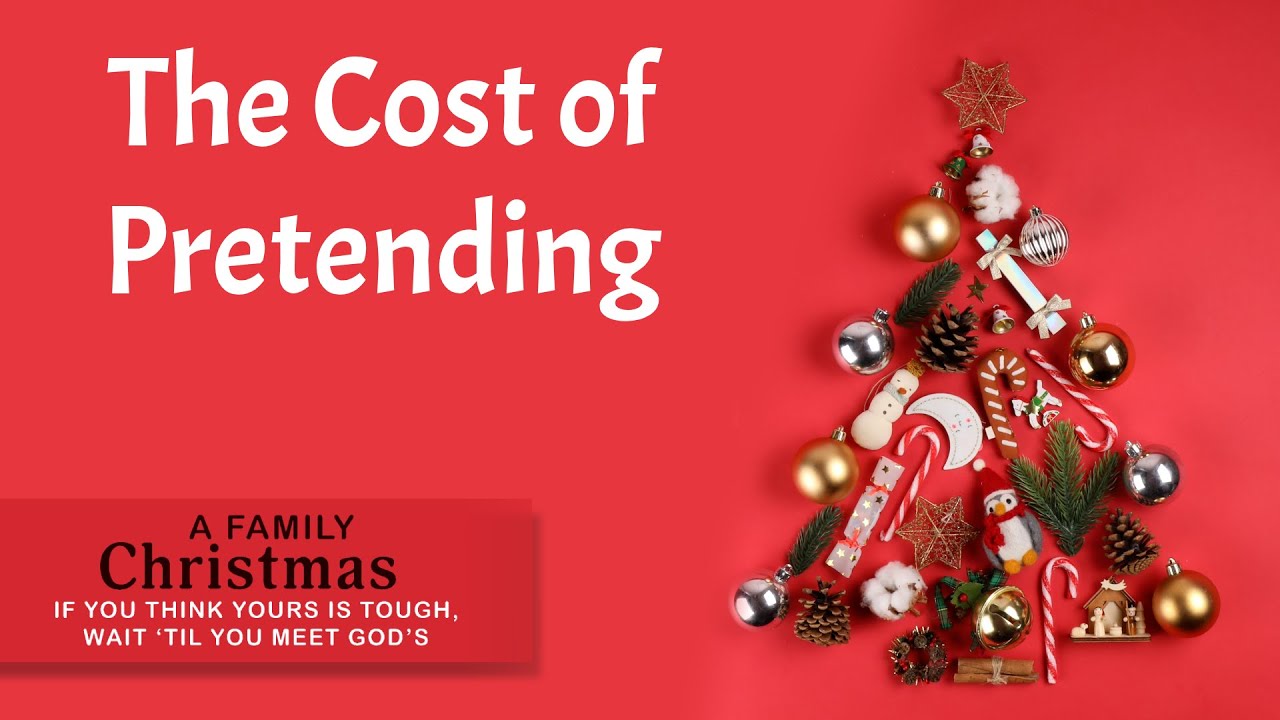 The Cost of Pretending :: A Family Christmas :: Alvin Brown