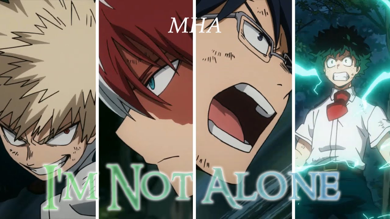 My Hero Academia AMV - Alone [AlanWalker]