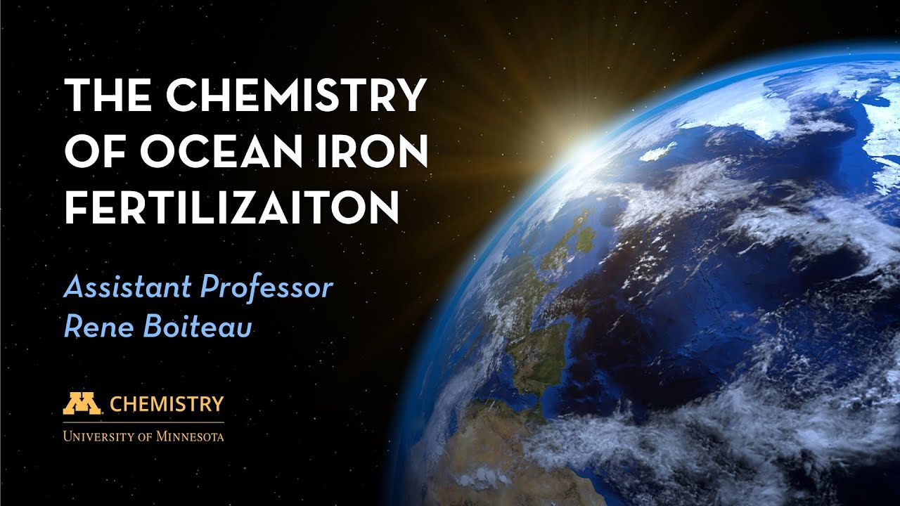 Research Spotlight: The Chemistry of Ocean Iron Fertilization &ndash;&nbsp;Rene Boiteau