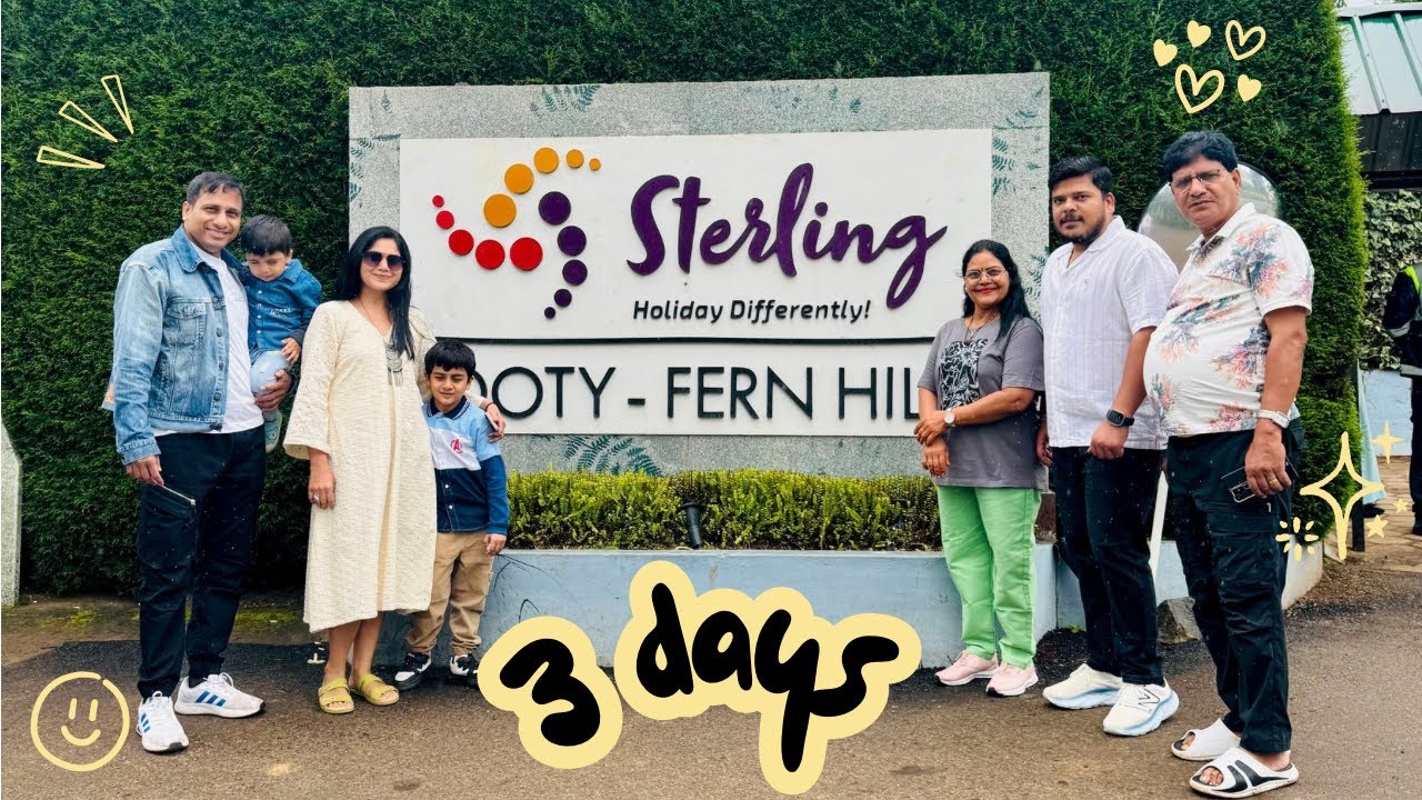 Ep.6 | Complete Guide to Sterling Fernhill Ooty | Stay, Rooms, Food & More with Kids | Aug 25 |