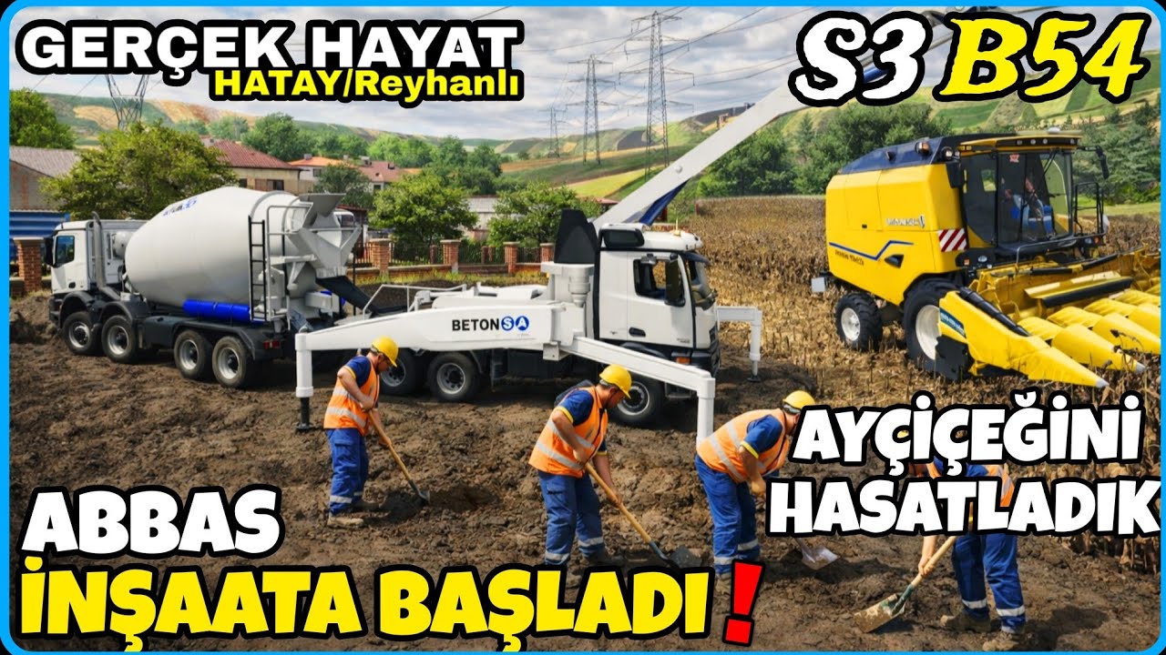 AY&Ccedil;İ&Ccedil;EĞİNİ HASATLADIM🔸️ABBAS'IN EVİNİN BAH&Ccedil;ESİNE BETON D&Ouml;KT&Uuml;K🔸️FS25 GER&Ccedil;EK HAYAT HATAY