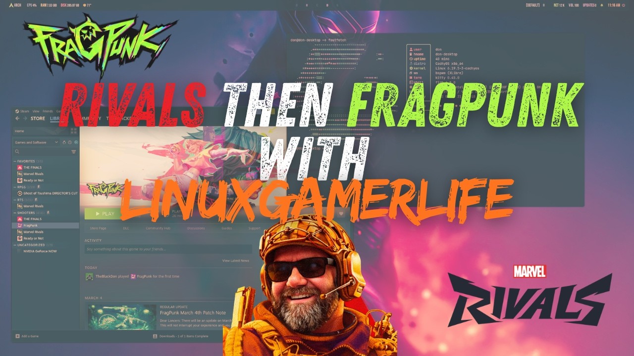 Linux Gamer Playing Rivals Then FragPunk with LinuxGamerLife!