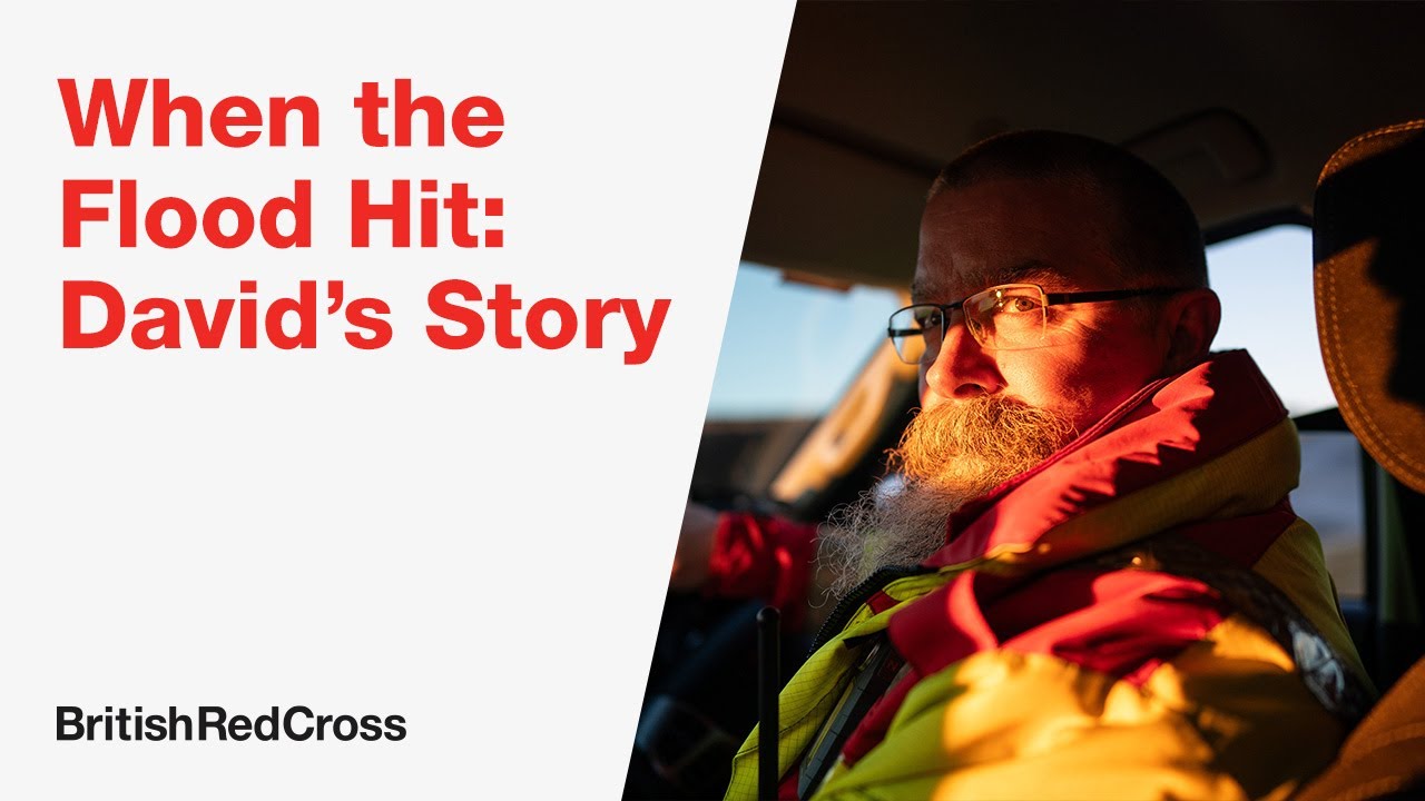When the Flood Hit: David&rsquo;s Story | British Red Cross
