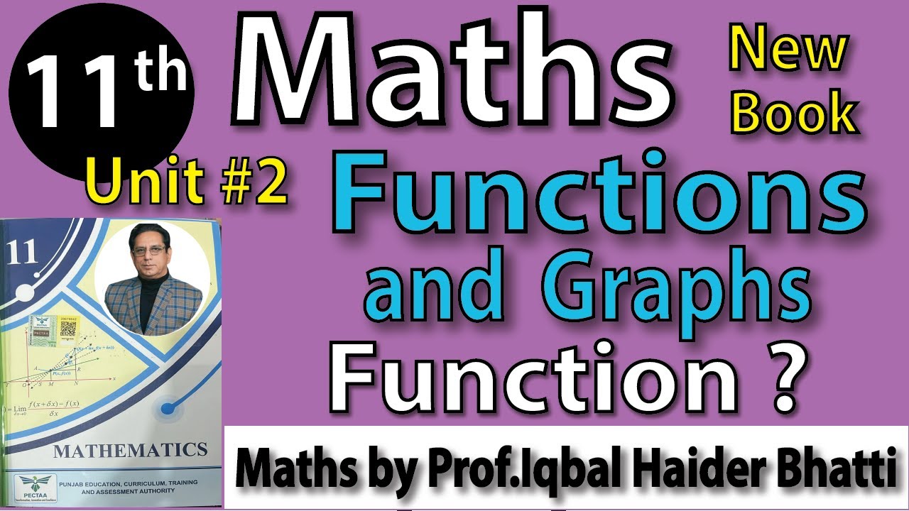 Chap #2 |Function, Domain, Range, Co-Domain, Vertical line test | 11th Class BISE Maths Lec 1 PTB