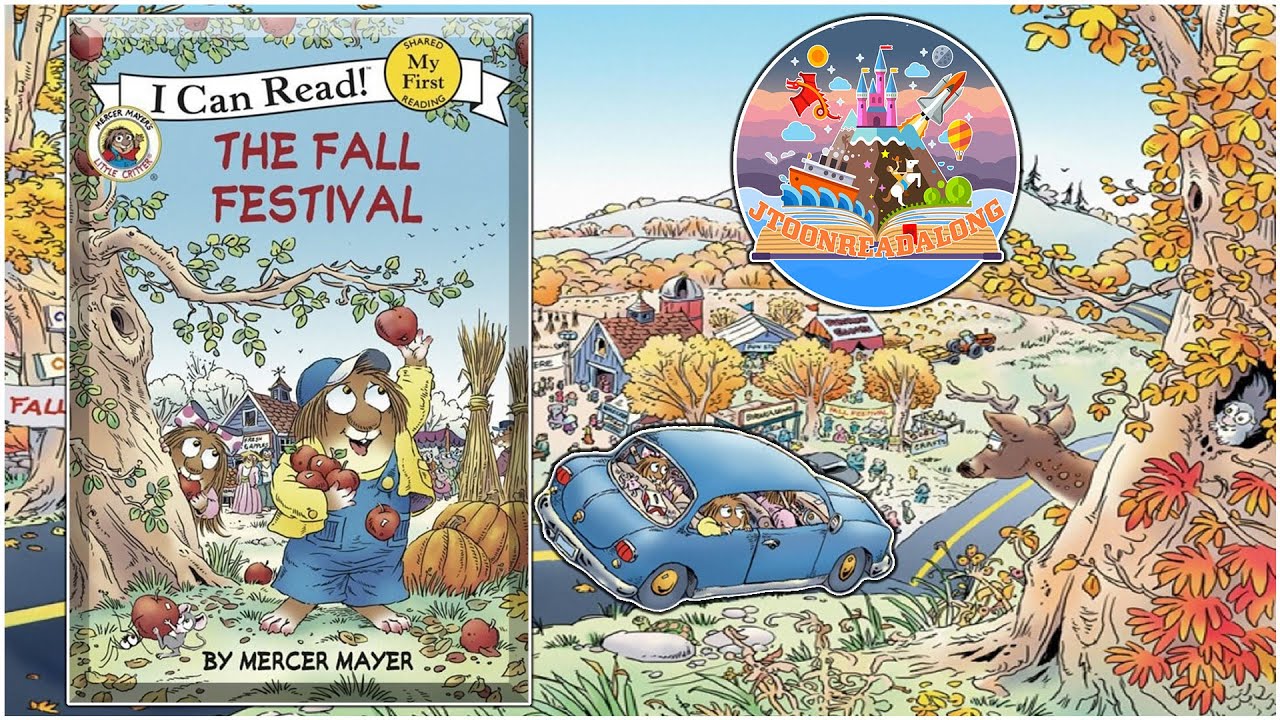 🍂FALL FESTIVAL🍂- LITTLE CRITTER- KID'S BOOKS READ ALOUD!! #fall #reading #foryou