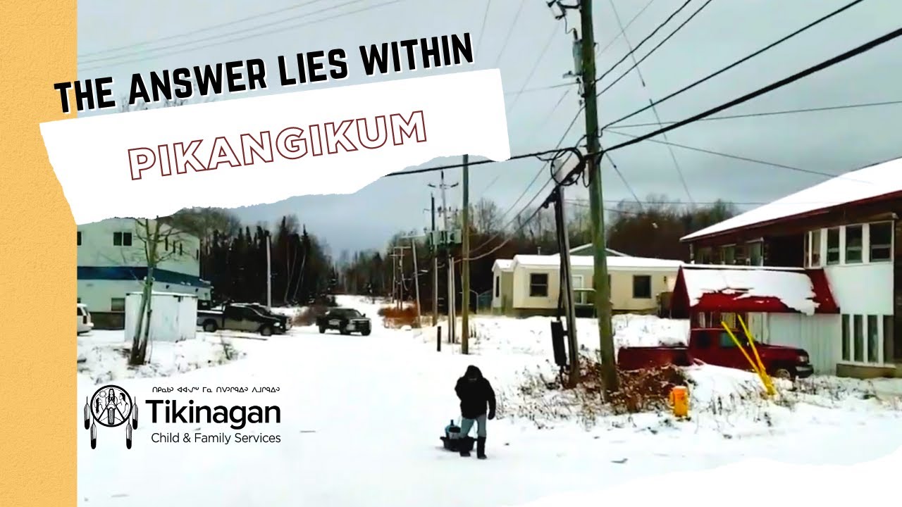 The Answer Lies Within Pikangikum