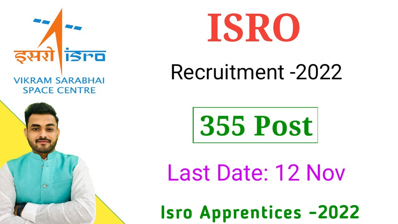 ISRO Recruitment-2022 || ISRO Apprenticeship || Last Date 12 November