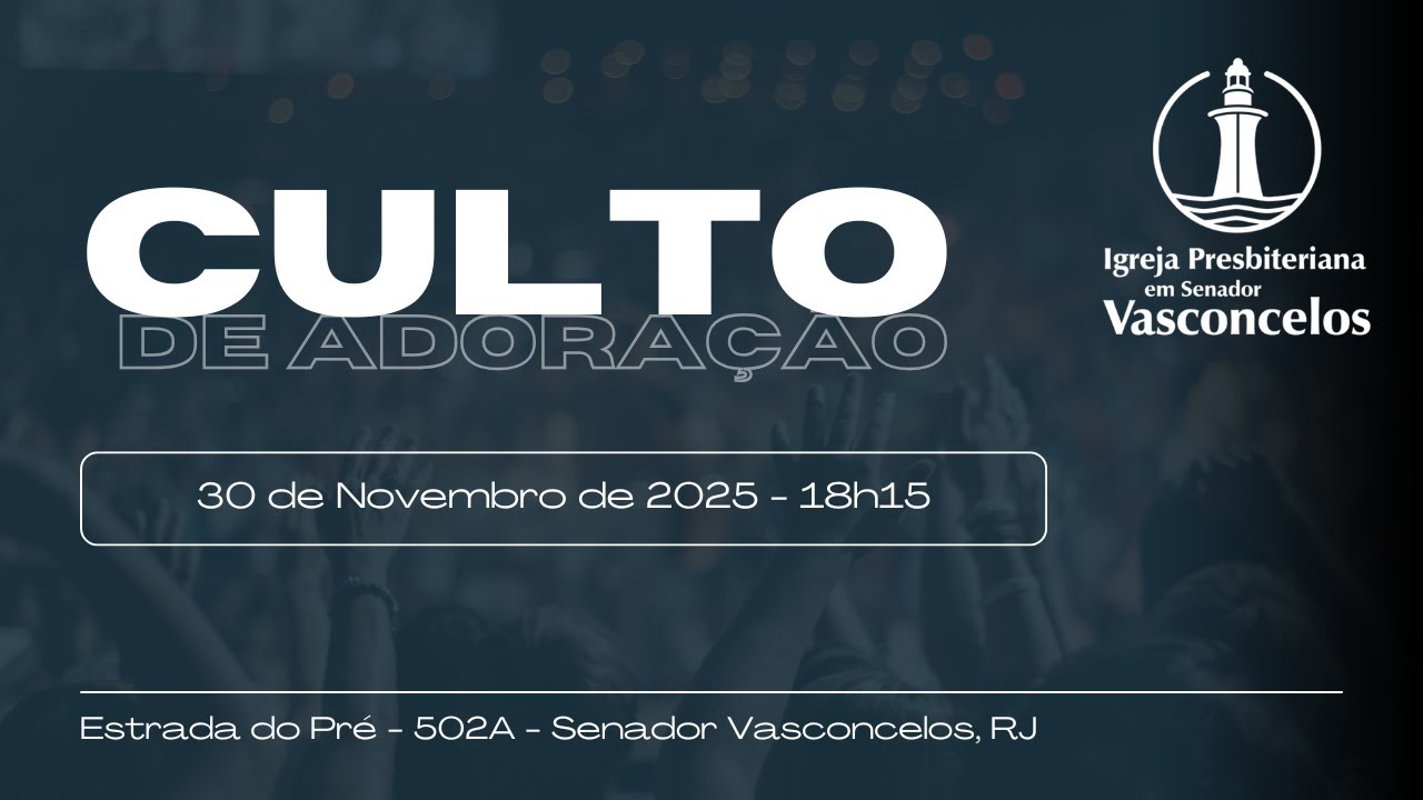 Culto Dominical | 30 Nov 2025