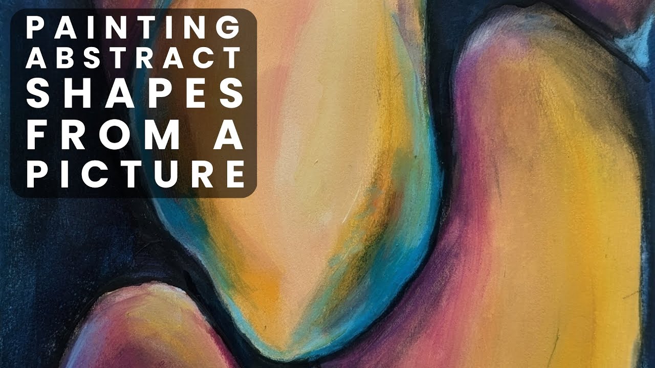 Abstract Shapes from a Picture Warm-up Painting | 15 Minute Time Limit | Art with Organic Shapes