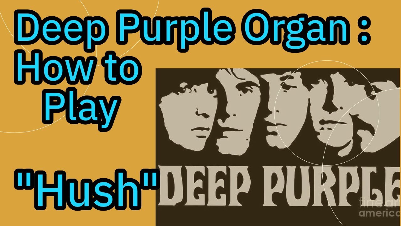 Как играть Hush от Deep Purple