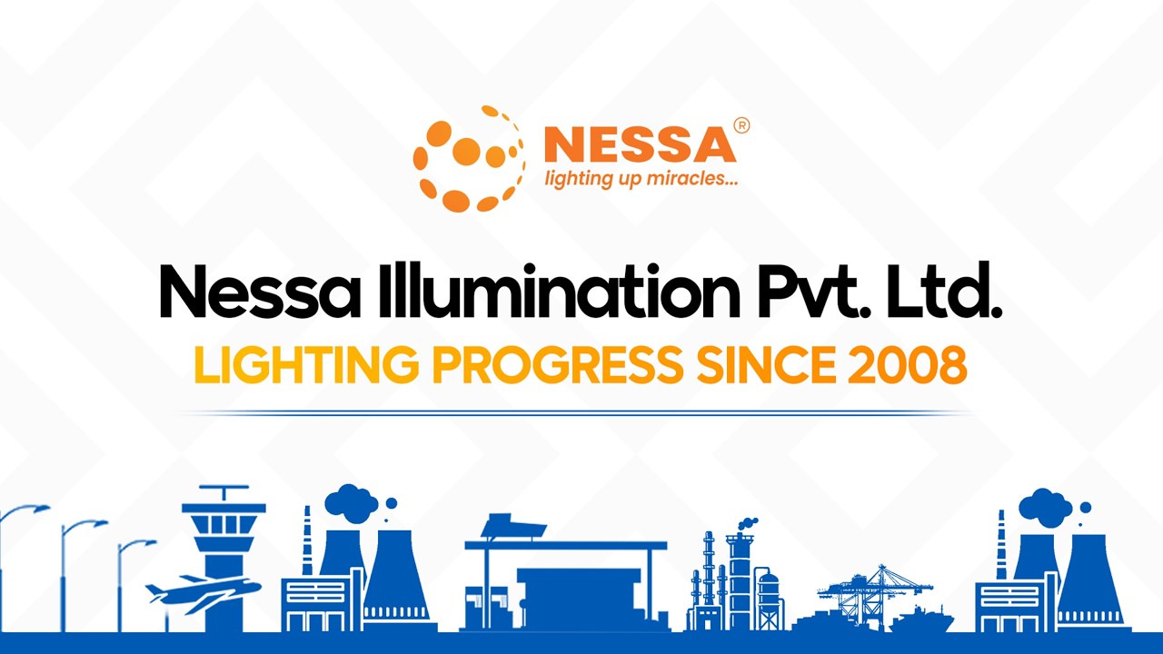 Nessa Illumination Technologies Private Limited - Corporate Film