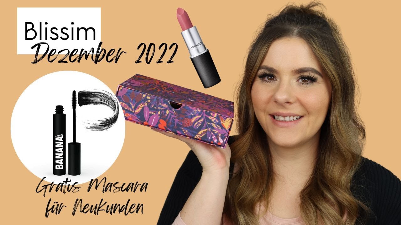 Blissimbox Dezember 2022 | Unboxing | Gratis Mascara für Neukunden