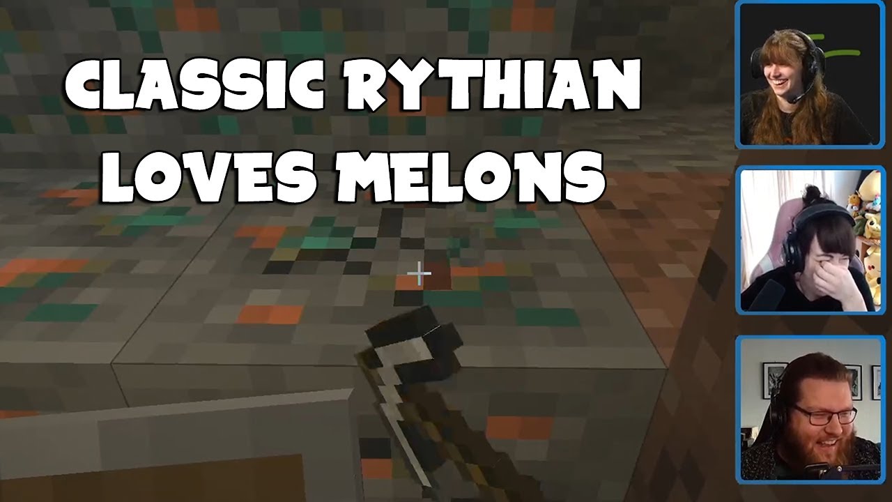 Rythian loves big melons