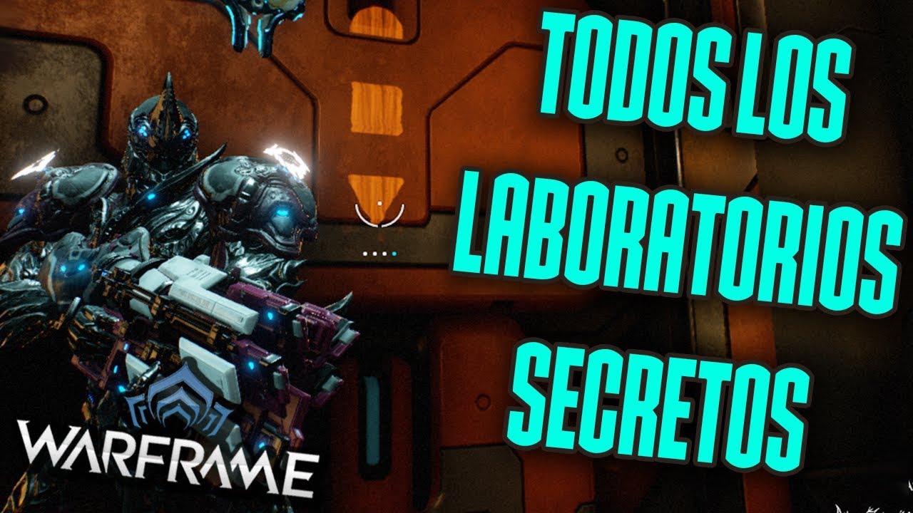 Todos los laboratorios secretos de Jupiter [Warframe]