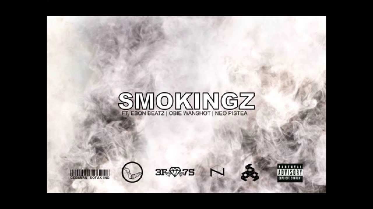 GEDAMAN SOFAKING | SMOKINGZ FT. EBON BEATZ, OBIE WANSHOT & NEO PISTEA [PROD. ARLEKA]