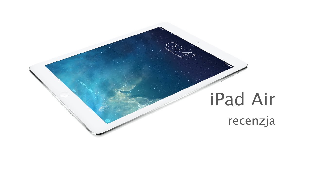 iPad Air - recenzja