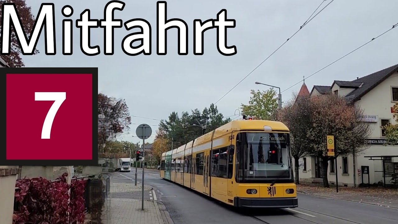 Straßenbahn Dresden | Mitfahrt | NGT 8 DD | Linie 7 | Käthe-Kollwitz-Platz - Hauptbahnhof Nord