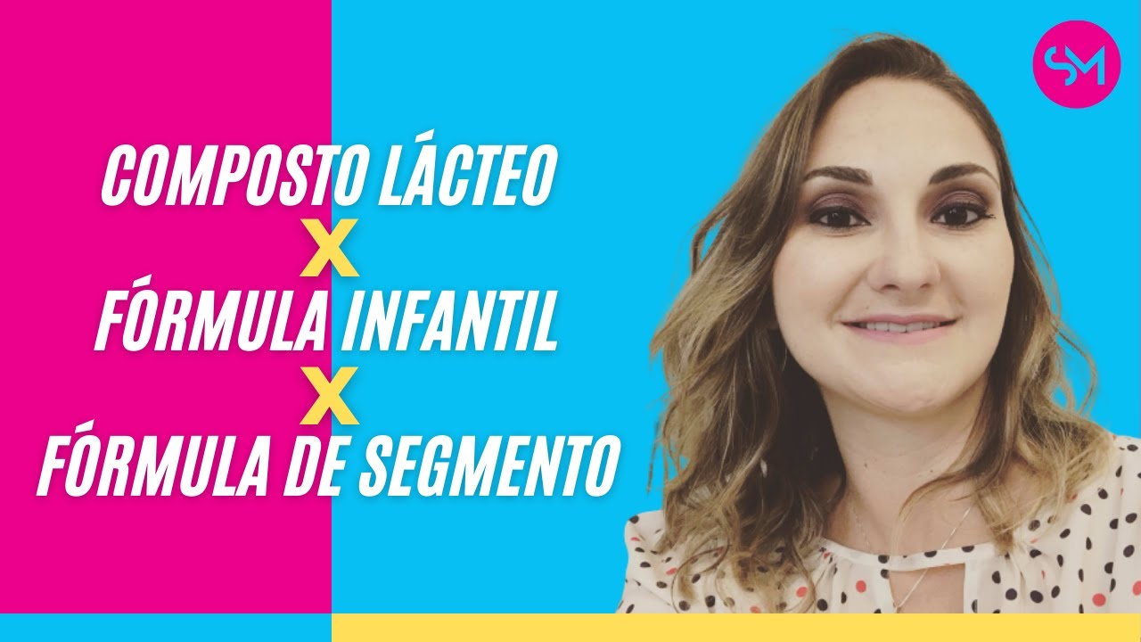 Composto l&aacute;cteo x F&oacute;rmula infantil x F&oacute;rmula de segmento