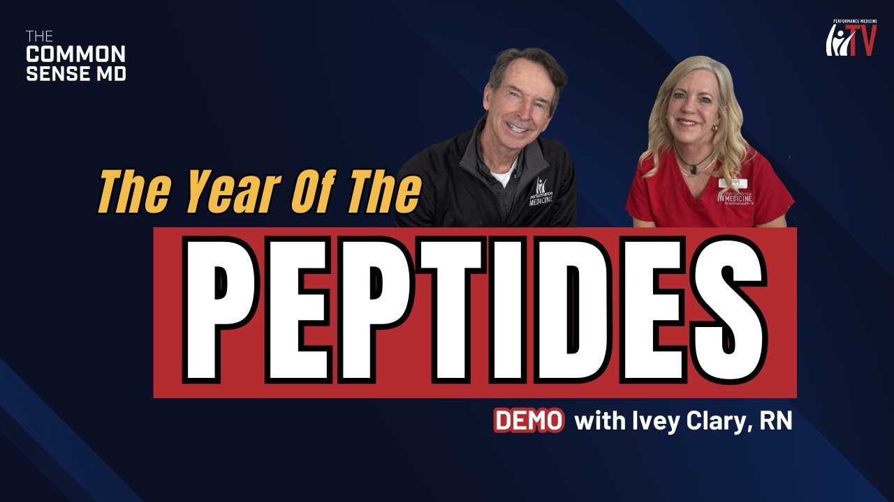 The Year of the Peptides | The Common Sense MD | Dr. Tom Rogers