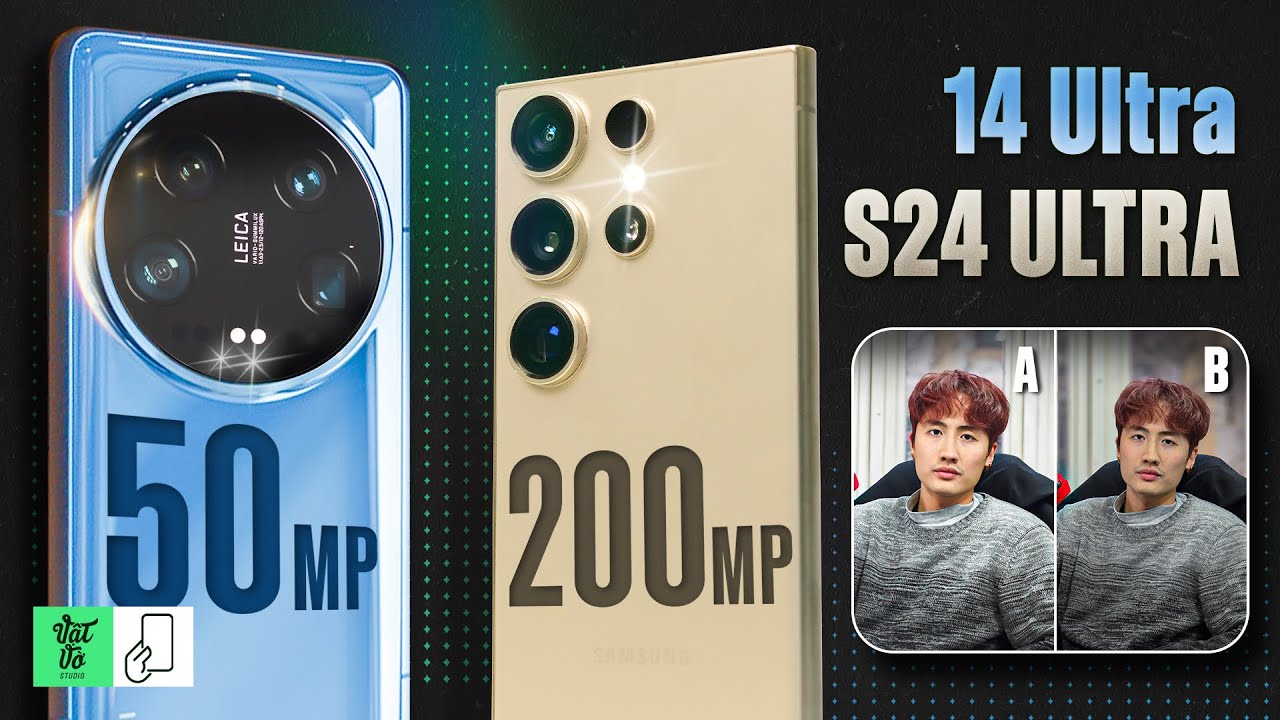 Xiaomi 14 Ultra vs Galaxy S24 Ultra: Cùng là Android, nhưng có nhiều thứ đối lập!