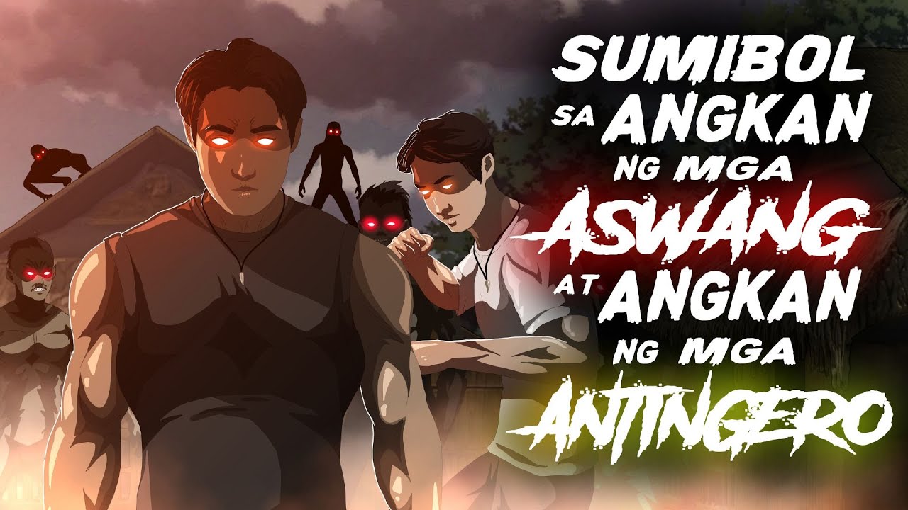 SUMIBOL SA ANGKAN NG MGA ASWANG AT ANGKAN NG MGA ANITONGERO  | TAGALOG ANIMATED HORROR STORY