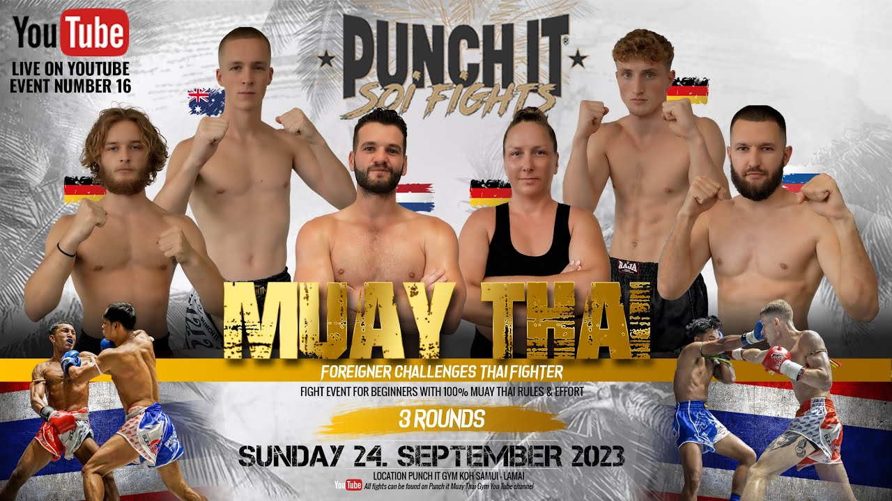 Muay Thai Punch it Soi Fights Thailand - Koh Samui live event #16