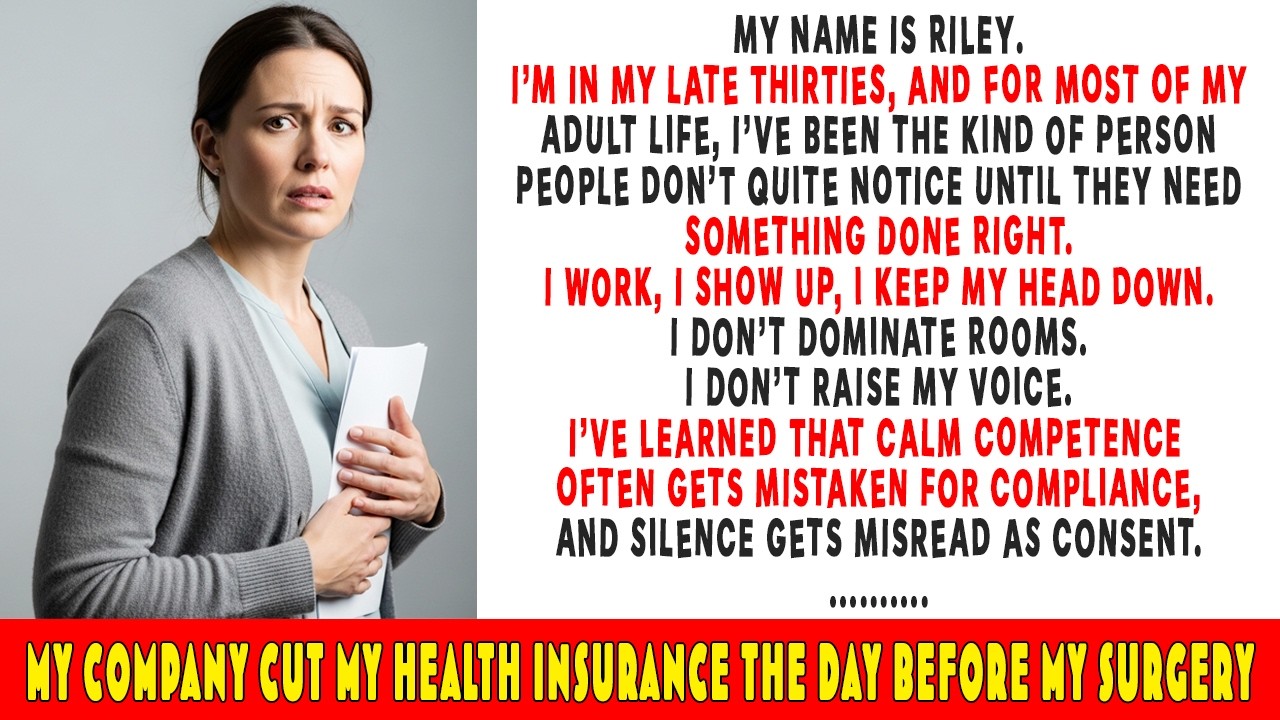 My Company Cut My Health Insurance Hours Before Surgery — They Didn’t Know What I’d Do Next