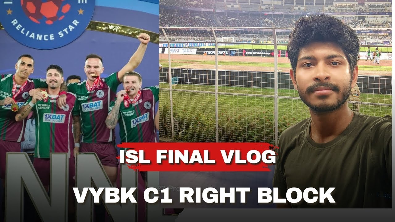 Salt Lake stadium vlog Gate 3 C1 right Block।। VYBK।। ISL FINAL।। Mohunbagan।। C1 block
