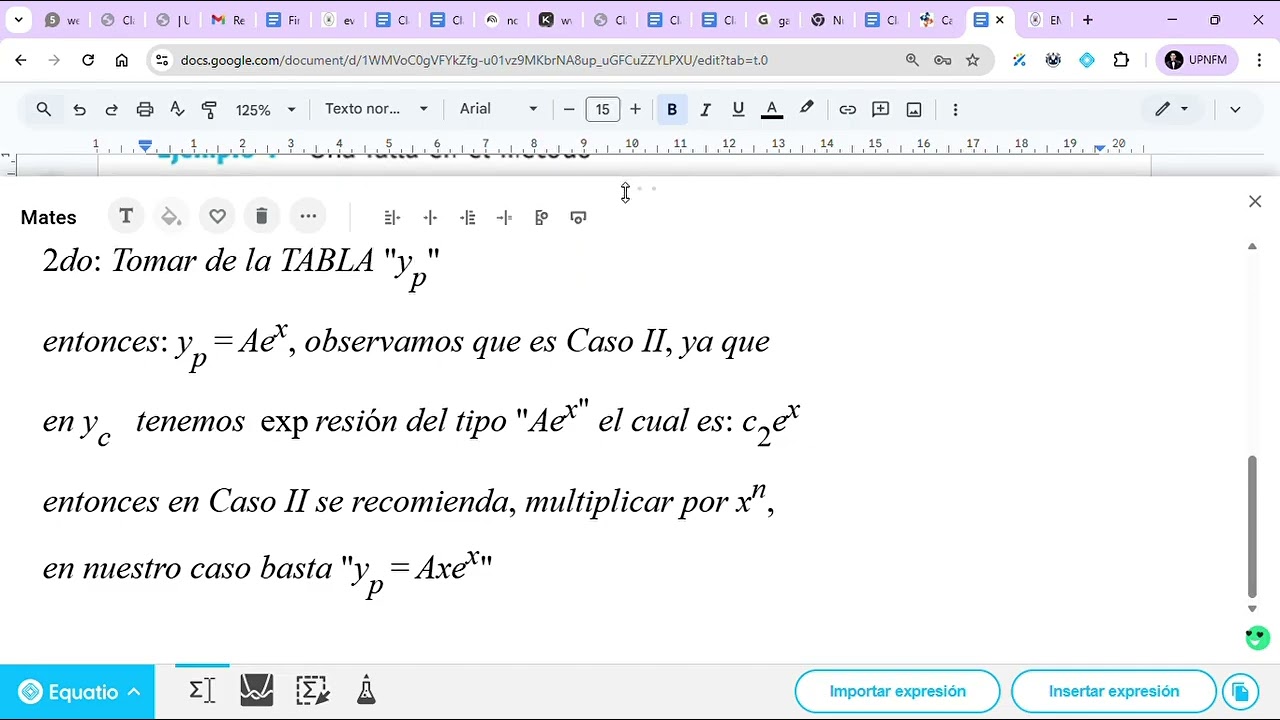 Caso II del Método de Coeficientes Indeterminados y el Método de Variación de Parámetros