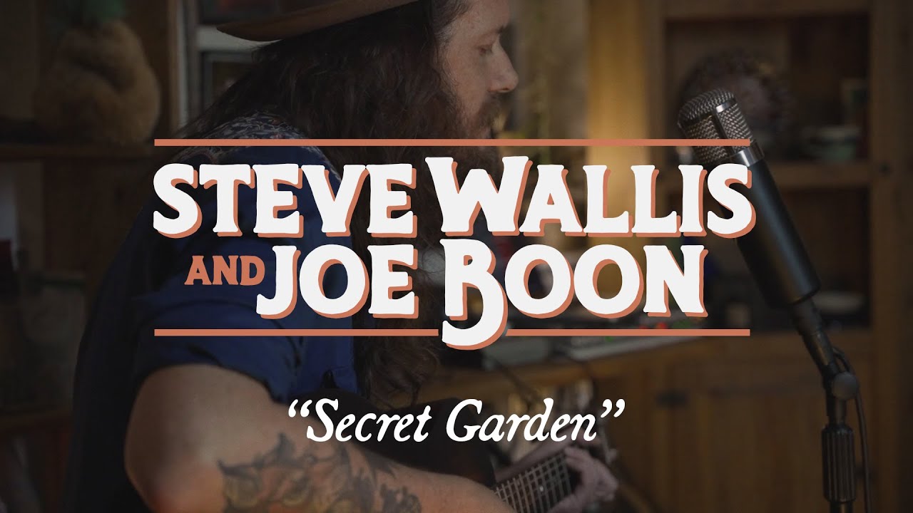 Steve Wallis & Joe Boon - Secret Garden (Harrison Whitford)