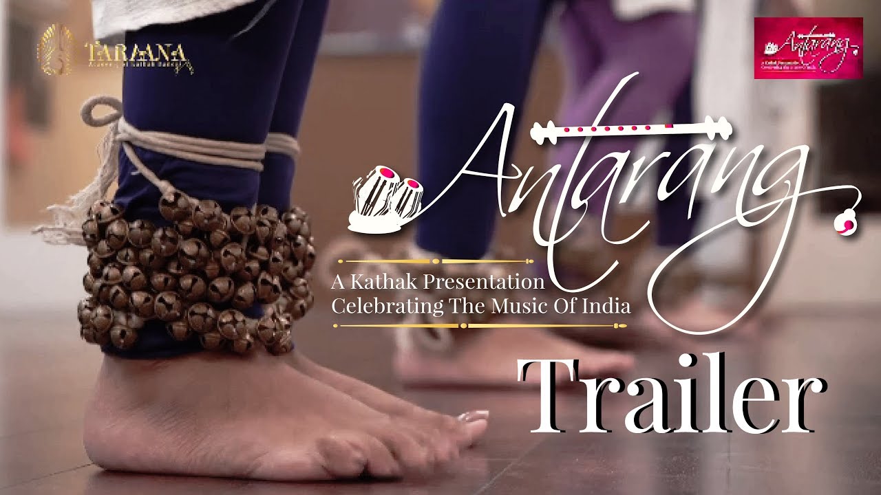 Antarang Trailer | Taraana Academy Of Kathak